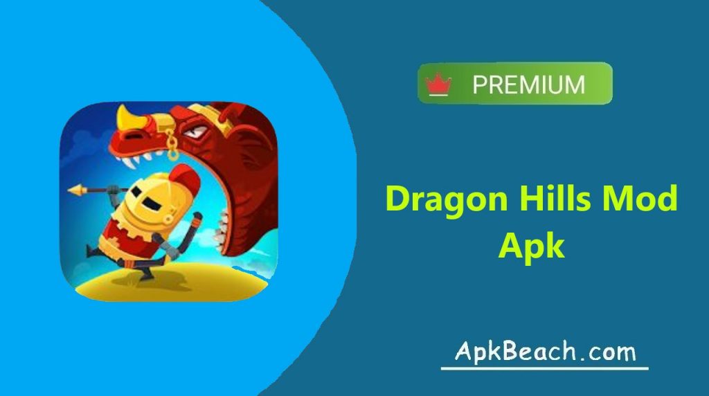 Dragon Hills MOD apk